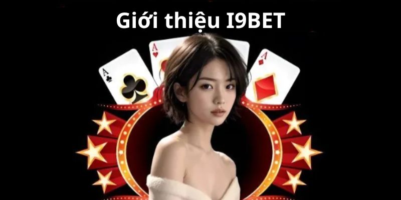 Thông tin về I9BET